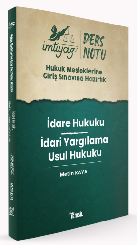 İmtiyaz HMGS Ders Notları İdare Hukuku - İdari Yargılama Usul Hukuku Ders Notu