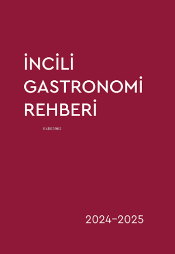 İncili Gastronomi Rehberi - Kitapiks.com
