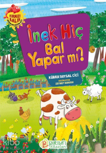İnek Hiç Bal Yapar mı? - Kitapiks.com