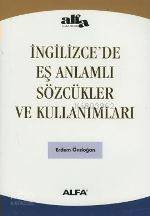 İngilizcede Eş Anlamlı Sözcükler ve Kullanımları - Kitapiks.com