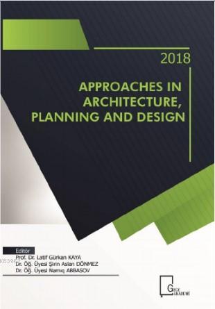 Innovatıve Approaches in Archıtecture, Planning And Design