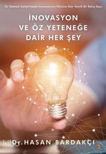 İnovasyon ve Öz Yeteneğe Dair Her Şey - Kitapiks.com