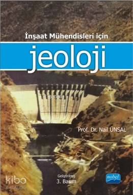 İnşaat Mühendisleri İçin Jeoloji - Kitapiks.com