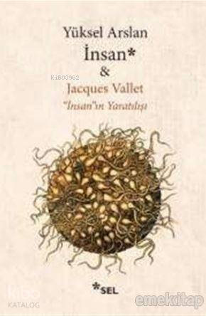 İnsan; İnsan'ın Yaratılışı