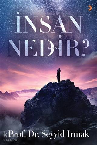 İnsan Nedir? - Kitapiks.com