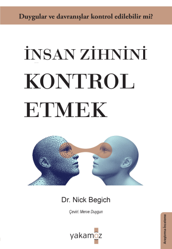 İnsan Zihnini Kontrol Etmek - Kitapiks.com
