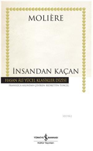 İnsandan Kaçan (Ciltli) - Kitapiks.com