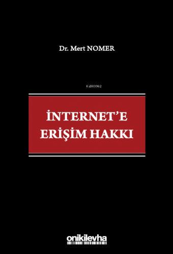 İnternet'e Erişim Hakkı - Kitapiks.com