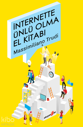 İnternette Ünlü Olma El Kitabı - Kitapiks.com