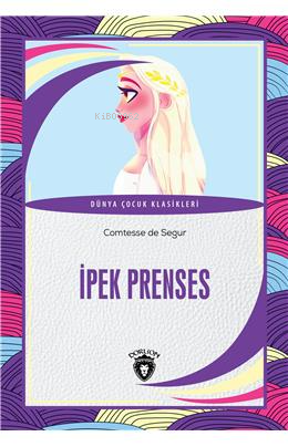 İpek Prenses - Kitapiks.com
