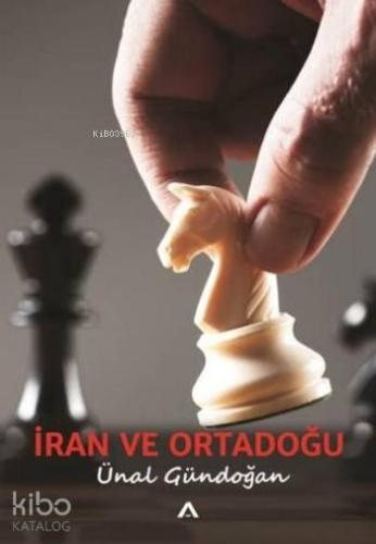 İran ve Ortadoğu