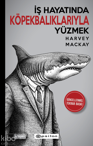 İş Hayatında Köpek Balıklarıyla Yüzmek