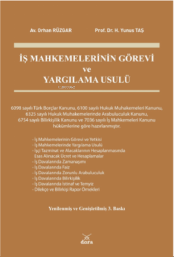 İş Mahkemelerinin Görevi Ve Yargılama Usulü