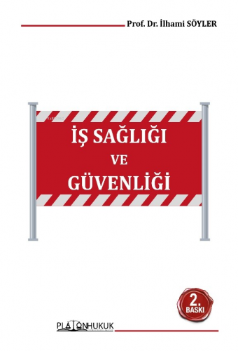 İş Sağlığı Ve Güvenliği Ders Kitabı - Kitapiks.com