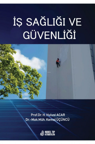 İş Sağlığı Ve Güvenliği