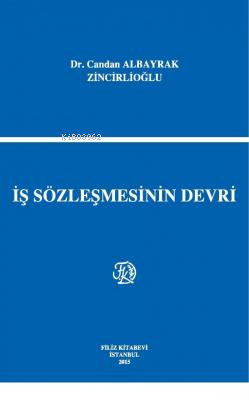 İş Sözleşmesinin Devri
