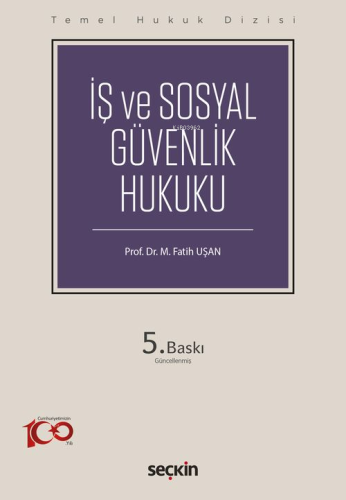 İş ve Sosyal Güvenlik Hukuku - Kitapiks.com