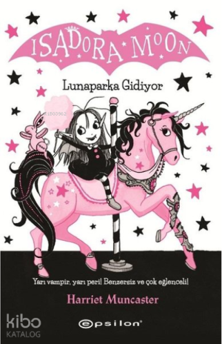 Isadora Moon Lunaparka Gidiyor