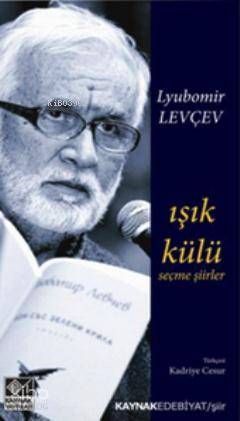 Işık Külü; Seçme Şiirler