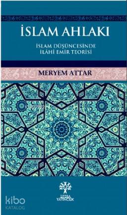 İslam Ahlakı - Kitapiks.com