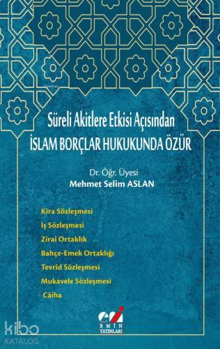 İslam Borçlar Hukukunda Özür - Kitapiks.com