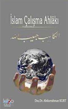 İslam Çalışma Ahlakı