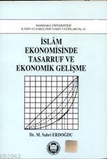 İslam Ekonomisinde Tasarruf ve Ekonomik Gelişme - Kitapiks.com