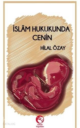 İslam Hukukunda Cenin