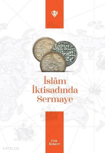 İslam İktisadında Sermaye - Kitapiks.com