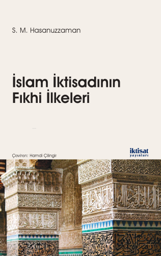 İslam İktisadının Fıkhi İlkeleri