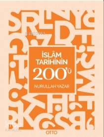 İslam Tarihinin 200'ü - Kitapiks.com