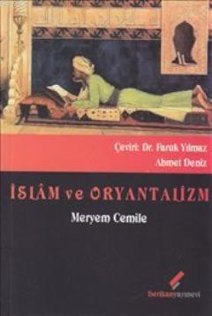 İslam ve Oryantalizm - Kitapiks.com