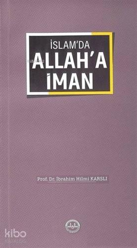 İslam'da Allah'a İman - Kitapiks.com