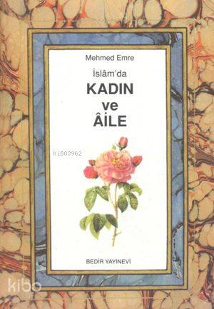İslamda Kadın ve Aile