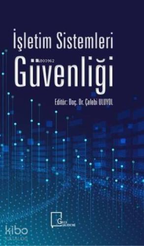 İşletim Sistemleri Güvenliği - Kitapiks.com