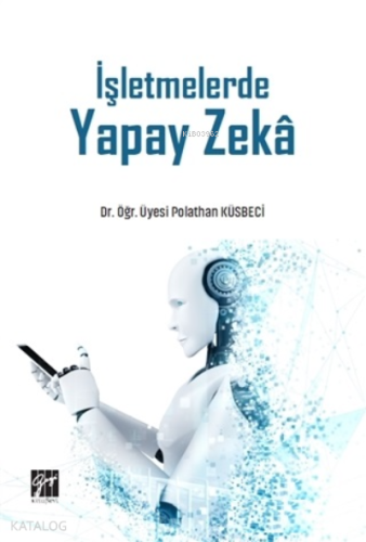 İşletmelerde Yapay Zeka - Kitapiks.com