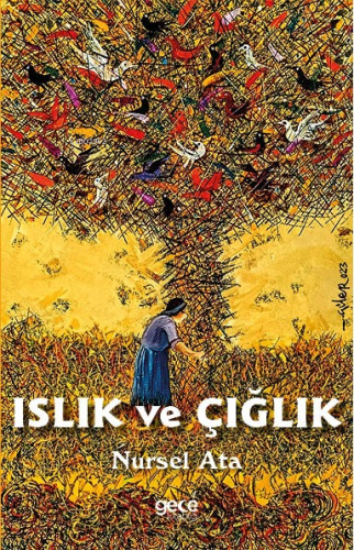 Islık ve Çığlık - Kitapiks.com