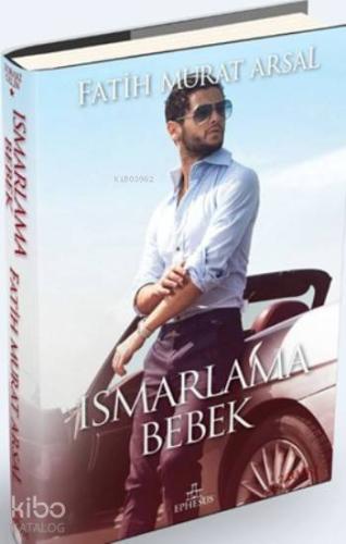 Ismarlama Bebek (Ciltli) - Kitapiks.com