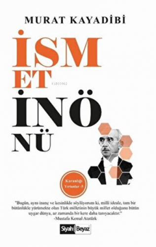 İsmet İnönü Karanlığı Yırtanlar - 5 - Kitapiks.com