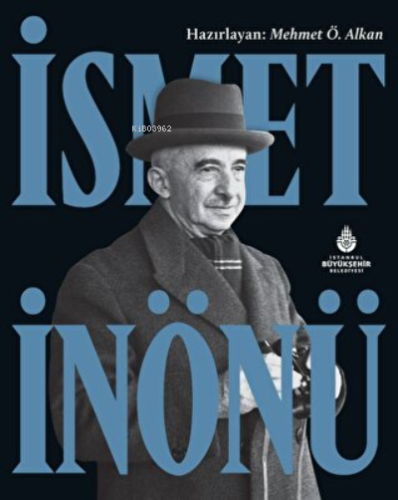 İsmet İnönü - Kitapiks.com