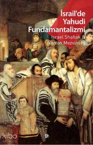 İsrail'de Yahudi Fundamantalizmi - Kitapiks.com