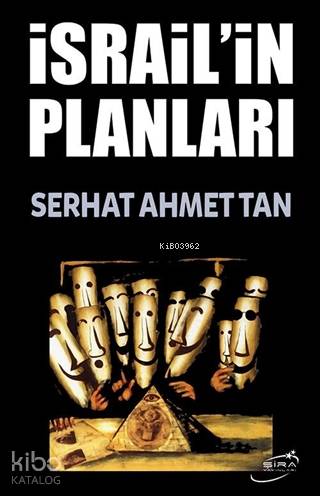 İsrail'in Plânları - Kitapiks.com