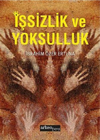 İşsizlik ve Yoksulluk - Kitapiks.com