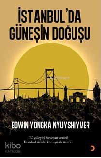 İstanbul´da Güneşin Doğuşu - Kitapiks.com