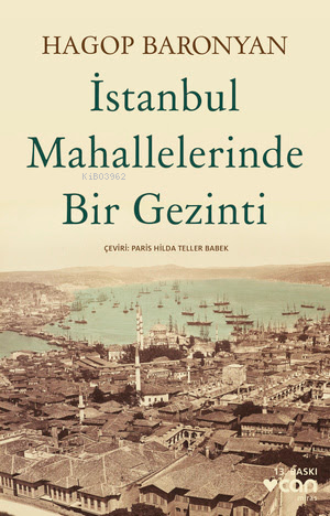 İstanbul Mahallelerinde Bir Gezinti - Kitapiks.com