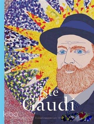 İşte Gaudi - Kitapiks.com