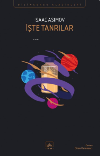 İşte Tanrılar - Kitapiks.com