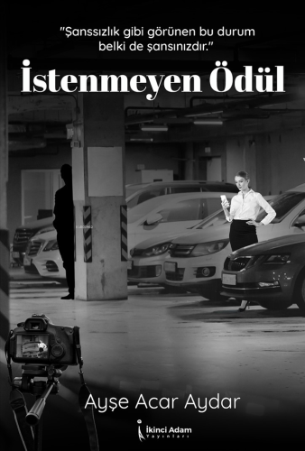 İstenmeyen Ödül - Kitapiks.com