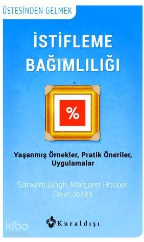 İstifleme Bağımlılığı; Yaşanmış Örnekler, Pratik Öneriler, Uygulamar -
