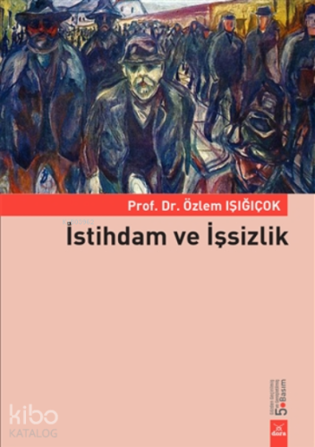 İstihdam Ve İşsizlik